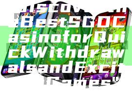 "Discover the Best SGD Casino for Quick Withdrawals and Exciting Games"