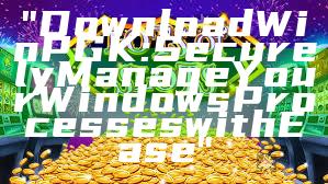 "Download WinPGK: Securely Manage Your Windows Processes with Ease"